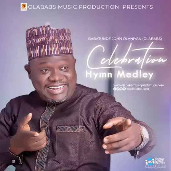 Olababs – Celebration Hymn Medley