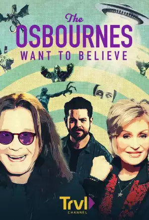 The Osbournes Want to Believe S01E08 - Now You See It Now You Don
