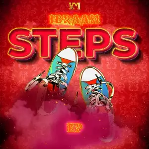 Ibraah – Steps (EP)