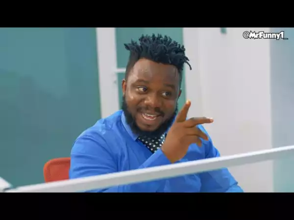 Mr Funny - Sabinus and Ex Girlfriend (Comedy Video)