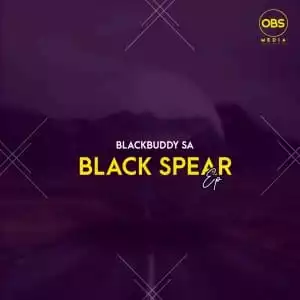 BlackBuddy – Black Spear EP