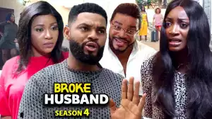 Broke Husband Season 4