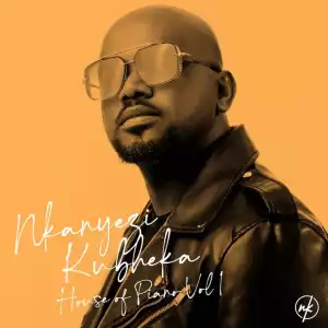 Nkanyezi Kubheka, Kiddyondebeat, Khaye & Pluto – Sijabulile (Remix) ft Neezy & Hellow Mellow