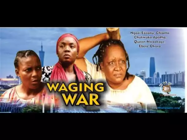 Waging Battle (Old Nollywood Movie)