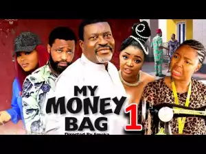 My Money Bag (2023 Nollywood Movie)