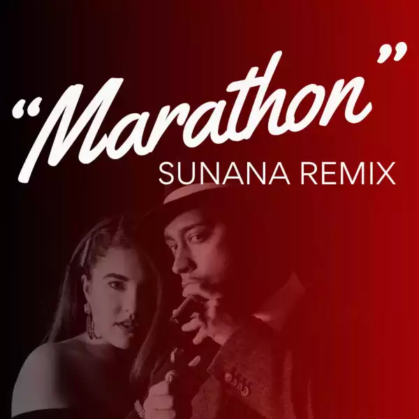 Bianca Jade & Sunana – Marathon (Sunana Remix)