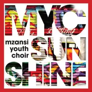 Mzansi Youth Choir – Circle Of Life