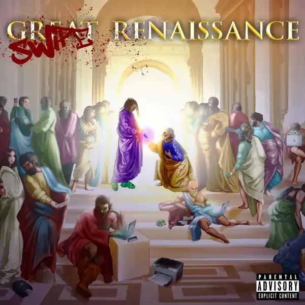 Lil Gray - Swipe Renaissance (Album)