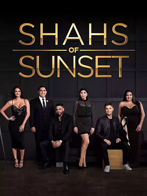 Shahs of Sunset S08E07 - Dont Mess With Destiney