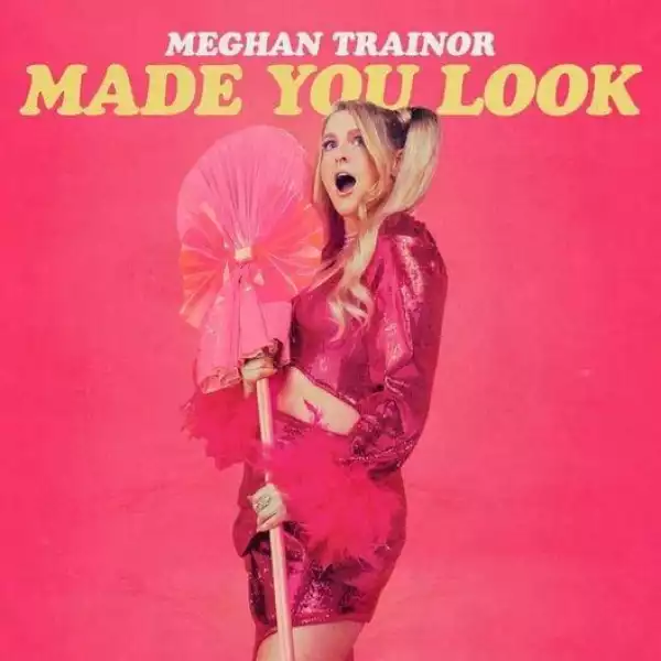 Meghan Trainor – Made You Look (Instrumental)