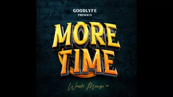 Radio & Weasel – More Time