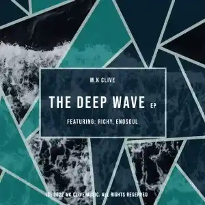 M.K Clive – The Deep Wave (Album)