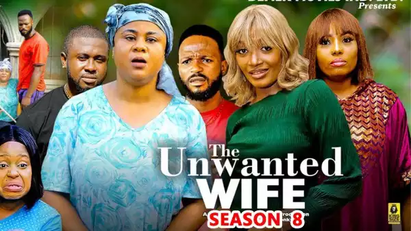 The Unwanted Wife Season 8