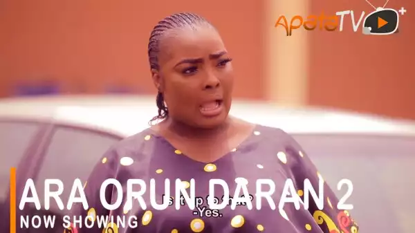 Ara Orun Daran Part 2 (2021 Yoruba Movie)