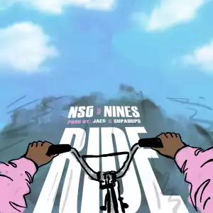 NSG Ft. Nines – Ride