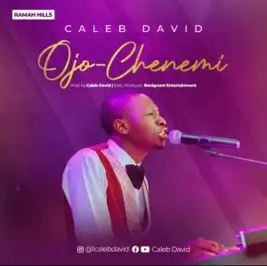Caleb David – Ojo-Chenemi