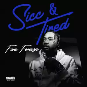 Fivio Foreign – Sicc & Tired (Instrumental)
