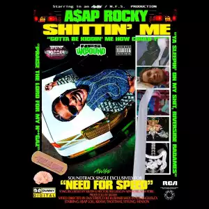 A$AP Rocky – Shittin Me (Instrumental)