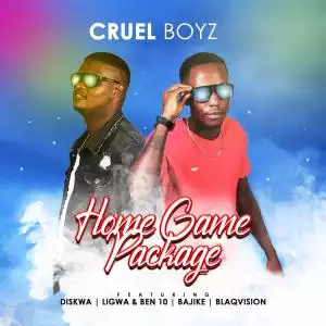 Cruel Boyz – Home Game Package EP