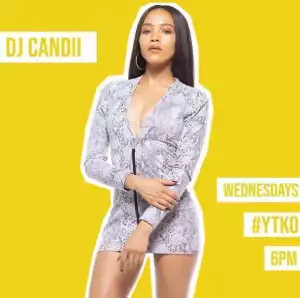Dj Candii – YTKO Mix (19-Aug)