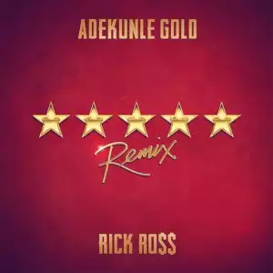 Adekunle Gold Ft. Rick Ross – 5 Star (Remix) (Instrumental)