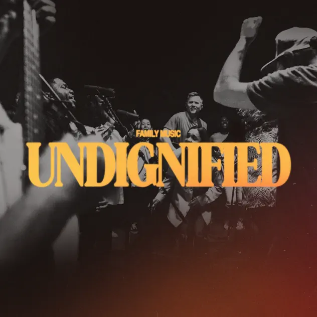 Family Music – Undignified (Album)
