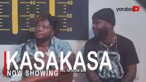Kasakasa (2022 Yoruba Movie)