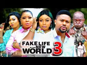 Fake Life In The New World Season 3
