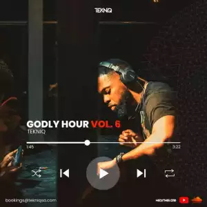 TekniQ – Godly Hour Vol.6 Mix