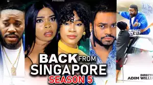 Back From Singapore Season 5