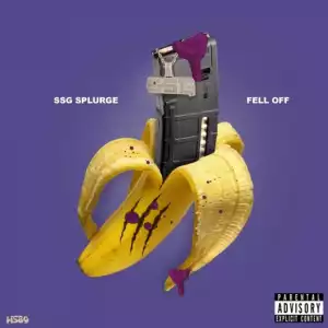 SSG Splurge – Fell Off (Instrumental)