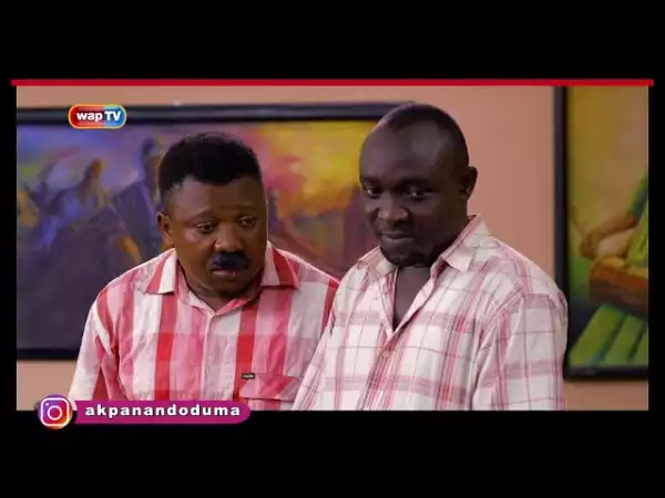 Akpan and Oduma - DNA Wahala (Comedy Video)