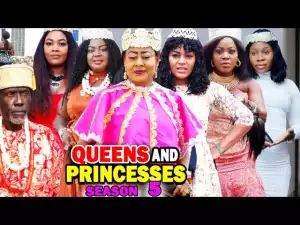 Queens And Princesses Season 5