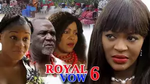 Royal Vow Season 6