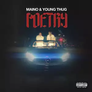 Maino – Poetry ft. Young Thug