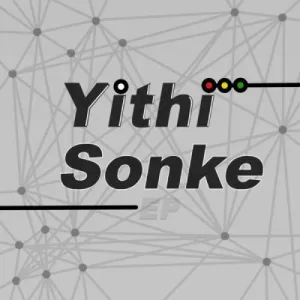Robot Boii & Nhlonipho – Yithi Sonke (EP)