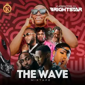 DJ Brightstar – The Wave Mix