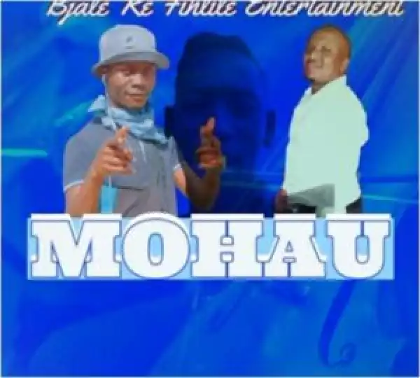 Bjale Re Fihlile Entertainment – Mohau