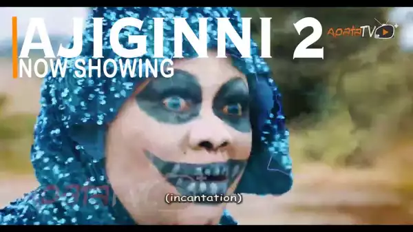 Ajiginni Part 2 (2022 Yoruba Movie)