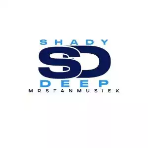 Shady Deep – 2K Appreciation Mix (Strictly Mas MusiQ)