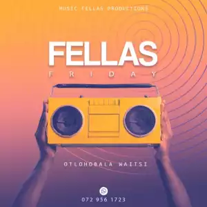 XoliSoulMF – Fellas Friday Package (2023) (Album)