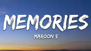 Maroon 5 - Memories (Lyrics Video)
