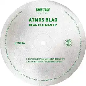 Atmos Blaq – Dear Old Man (Atmospheric Mix)