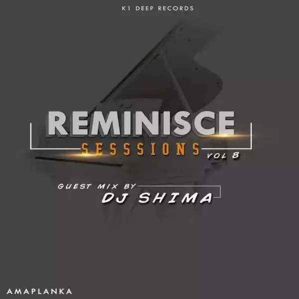 Dj Shima – Reminisce Sessions (Guest Mix)