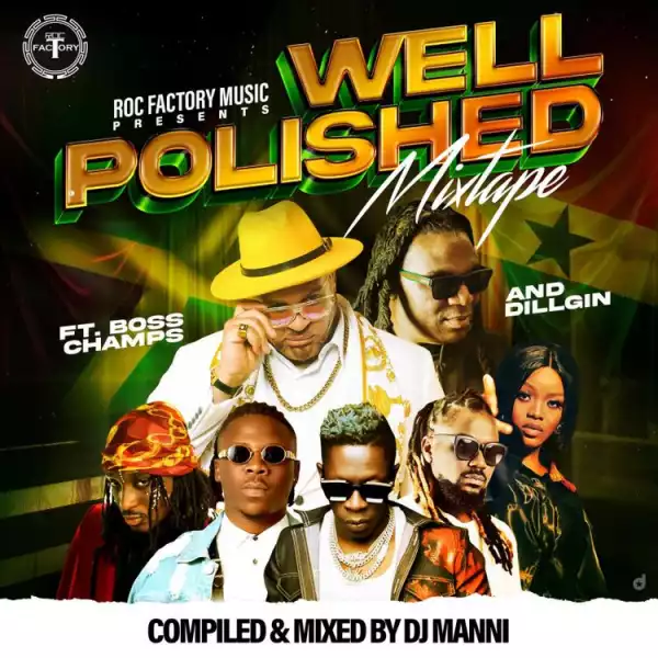 DJ Manni – Well Polished Mixtape
