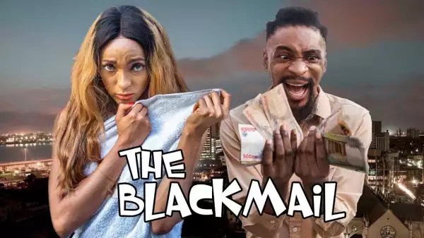 Yawa Skits - The Blackmail (Comedy Video)