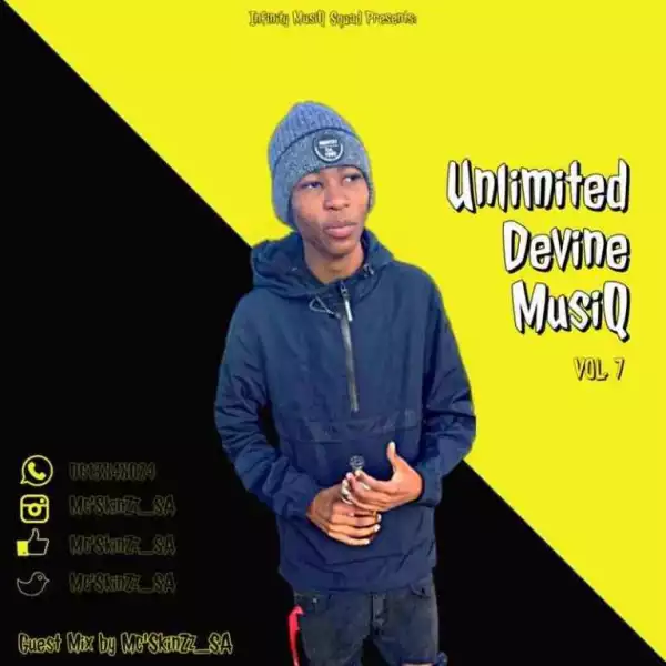 Mc’SkinZz_SA – Unlimited Devine MusiQ Vol.7 (Guest Mix)
