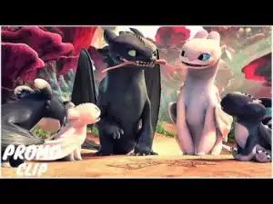 How to Train Your Dragon Homecoming (2019) [Animation] (Official Trailer)