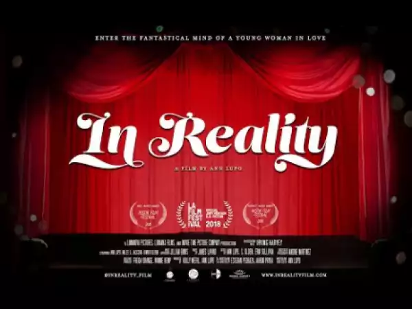 In Reality (2018) (Official Trailer)