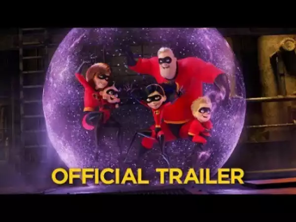 Incredibles 2 (2018) (Official Trailer)
